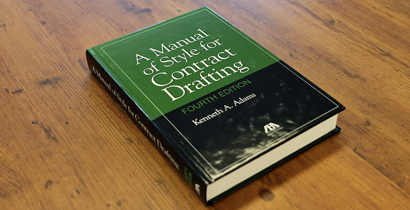 ブックレビュー　Kenneth A. Adams『A Manual of Style for Contract Drafting（英文契約書ドラフティングのためのスタイルマニュアル）』