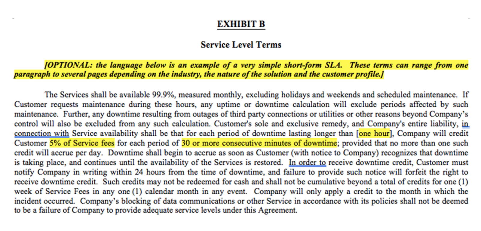 Y Combinatorひな形 EXHIBIT B　Service Level Terms（添付B：サービスレベル条件） https://www.ycombinator.com/sales_agreement/